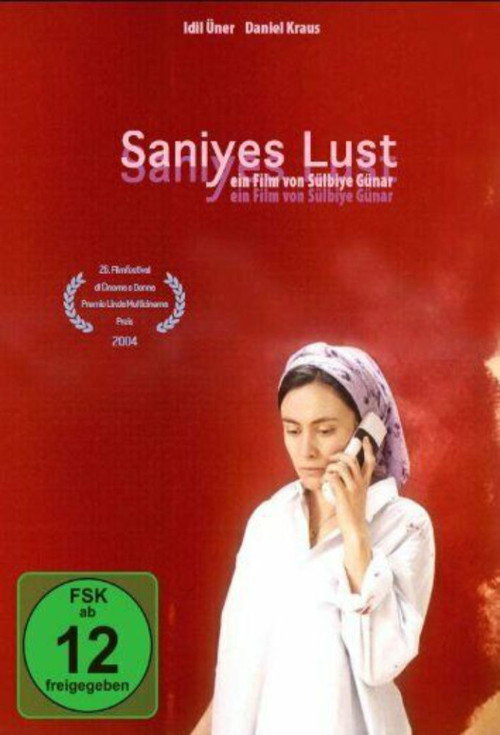 Movie poster for Saniyes Lust (2004)