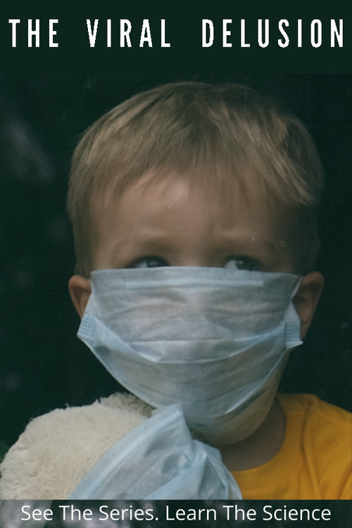 The Viral Delusion poster