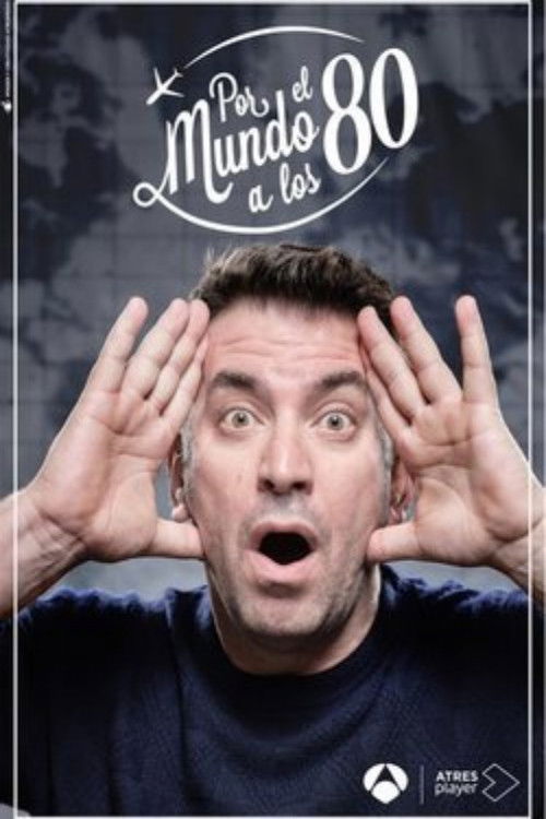 Por el mundo a los 80 poster