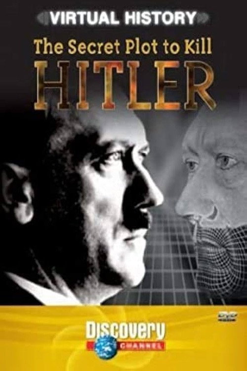 Movie poster for The Secret Plot to Kill Hitler (2004)