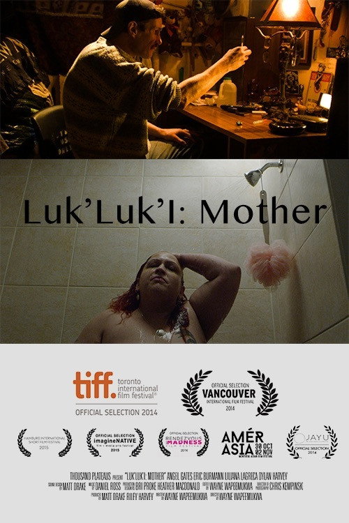 Movie poster for Luk'Luk'I: Mother (2014)