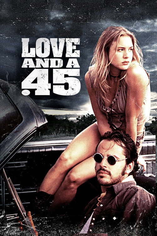 Movie poster for Love and a .45 (1994)