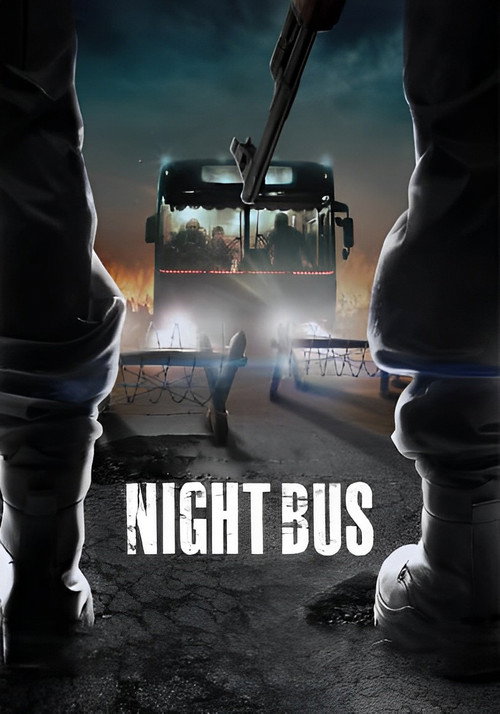 Movie poster for Night Bus (2017)