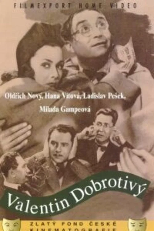Movie poster for Valentin Dobrotivý (1942)