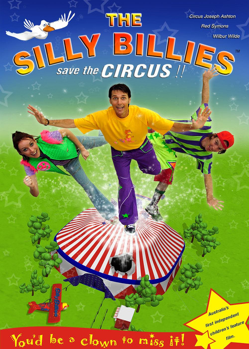 Movie poster for The Silly Billies Save the Circus! (2007)