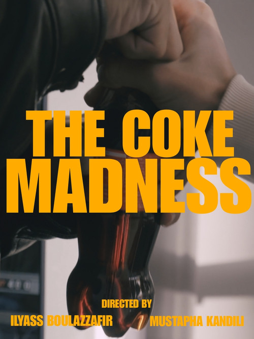 Movie poster for THE COKE MADNESS (2025)