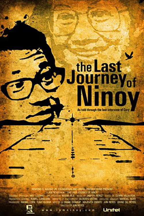 Movie poster for The Last Journey of Ninoy (2009)