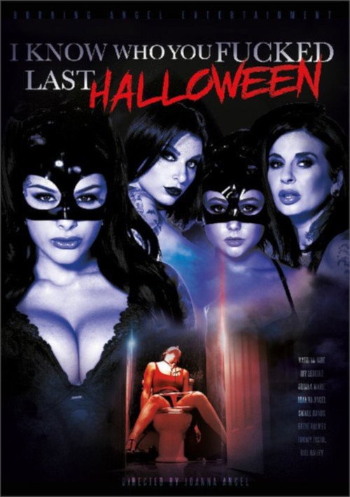 Movie poster for I Know Who You Fucked Last Halloween (2018)