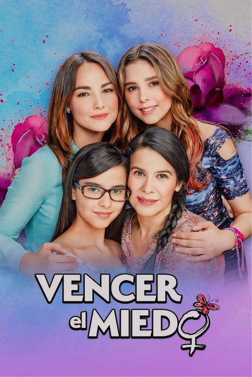 Series poster for Vencer el miedo (2020)