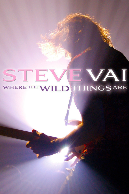 Movie poster for Steve Vai: Where The Wild Things Are (2009)