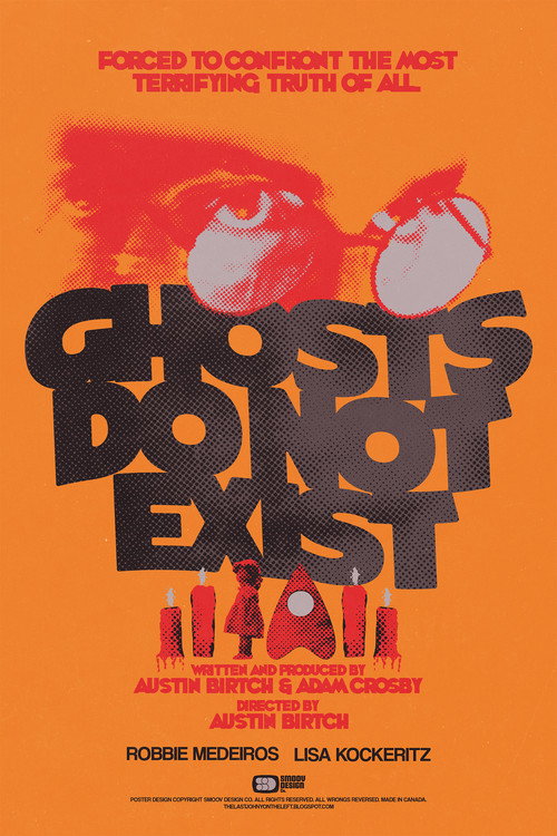 Movie poster for Ghosts Do Not Exist