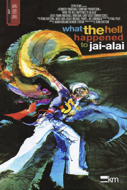 Movie poster for What the Hell Happened to Jai-Alai? (2016)
