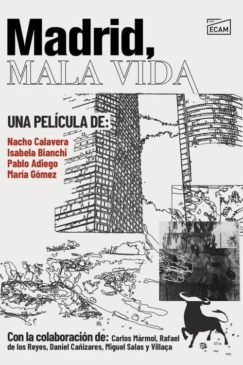 Movie poster for Madrid, Bad Life (2021)