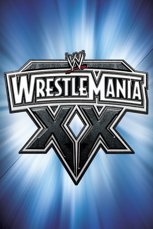 Movie poster for WWE WrestleMania XX (2004)