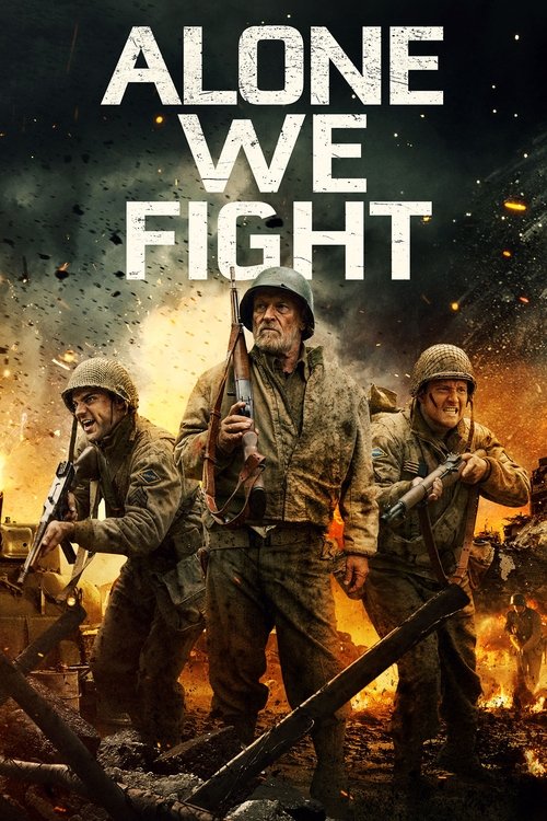 Movie poster for Alone We Fight (2018)