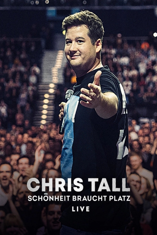 Movie poster for Chris Tall - Schönheit braucht Platz (2022)