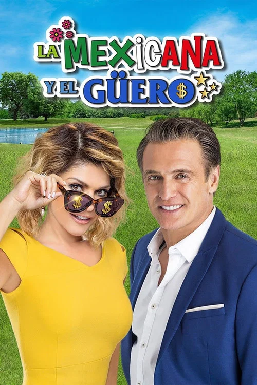 Series poster for I love you, Güero (2020)