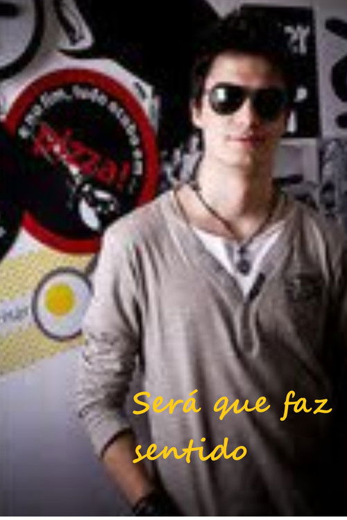 Será que faz sentido poster