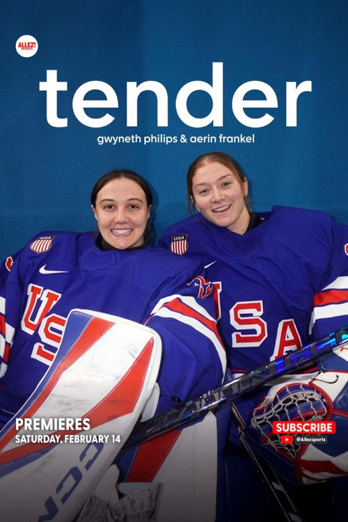 Movie poster for Tender: Aerin Frankel & Gwyneth Philips (2026)