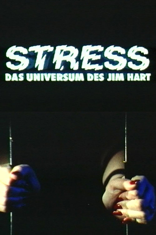 Movie poster for Stress - Das Universum des Jim Hart (1995)