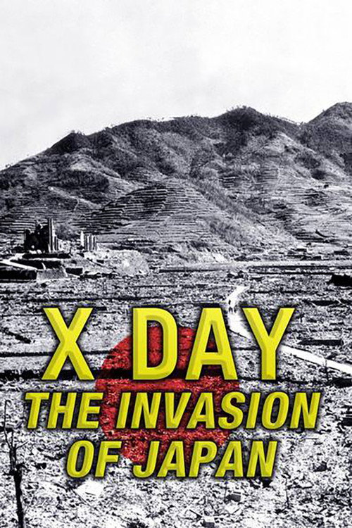 Movie poster for X-Day: The Invasion of Japan