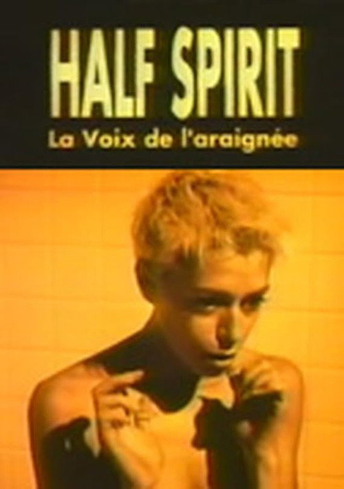 Movie poster for Half Spirit: Voice of the Spider (1995)