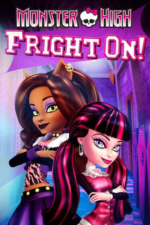 Movie poster for Monster High: Fright On! (2011)