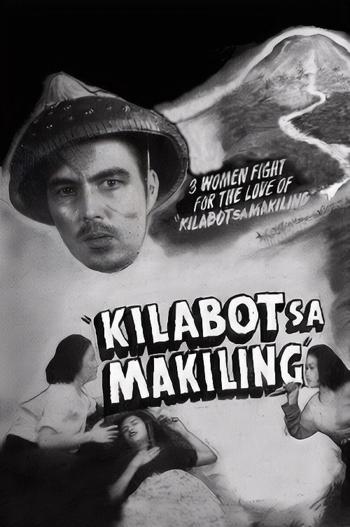 Movie poster for Kilabot Sa Makiling (1950)