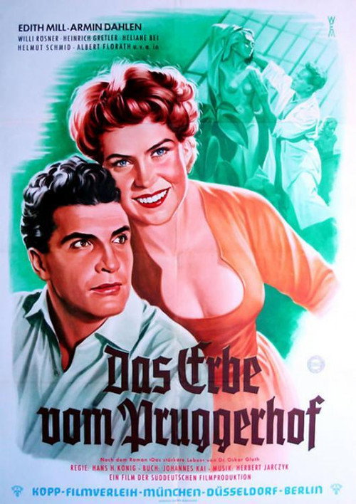 Movie poster for Das Erbe vom Pruggerhof (1956)