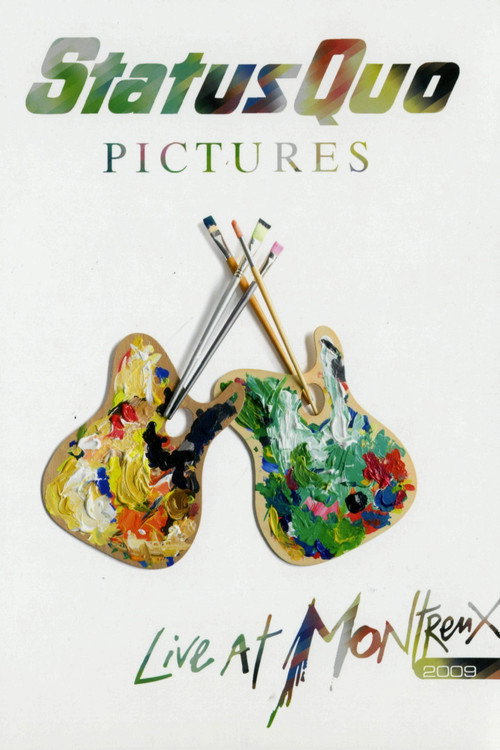 Movie poster for Status Quo - Pictures Live at Montreux 2009 (2009)