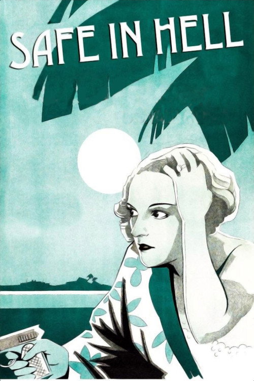 Movie poster for Safe in Hell (1931)