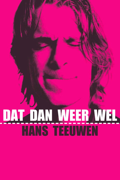 Movie poster for Hans Teeuwen: Dat dan weer wel (2002)