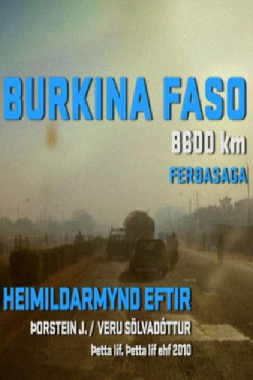 Movie poster for Burkina Faso 8600 km (2010)
