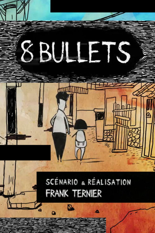 Movie poster for 8 Bullets (2015)