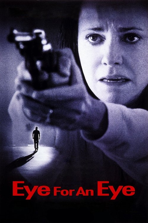 Movie poster for Eye for an Eye (1996)