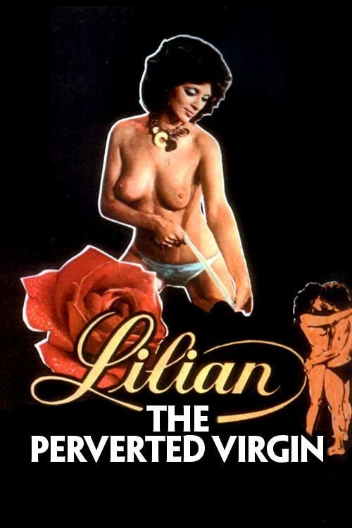 Movie poster for Lilian, the Perverted Virgin (1984)