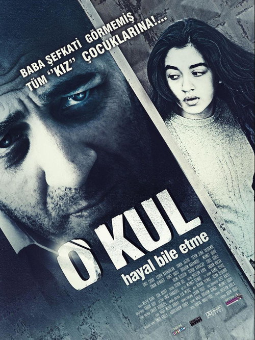 Movie poster for O Kul: Hayal Bile Etme (2010)