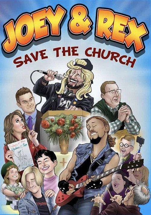 Movie poster for Joey & Rex Save the Church (2022)