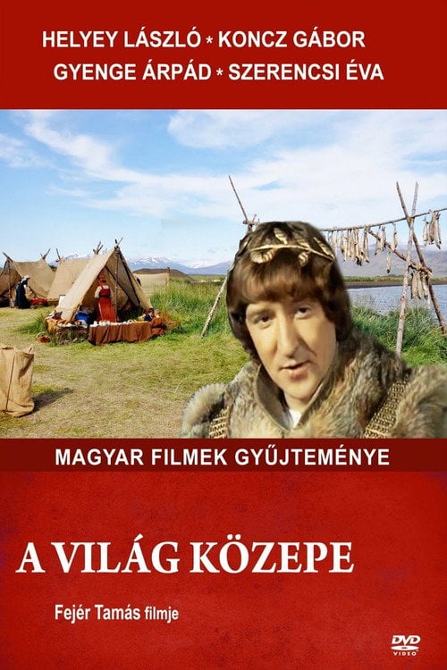 Movie poster for A világ közepe (1979)
