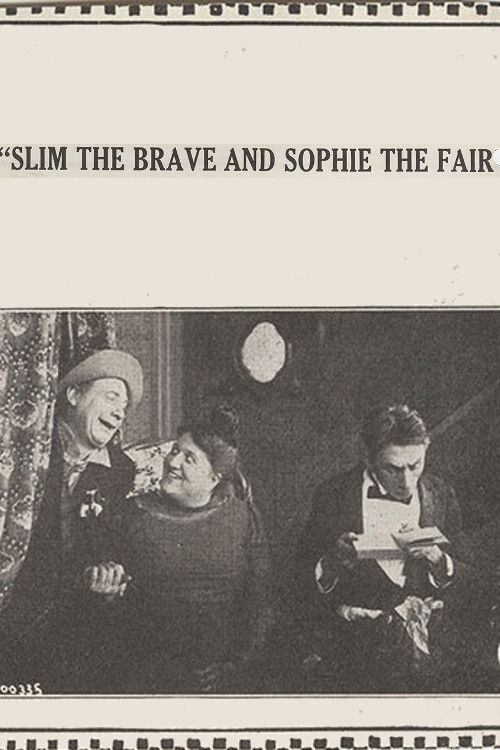 Movie poster for Slim the Brave and Sophie the Fair (1915)