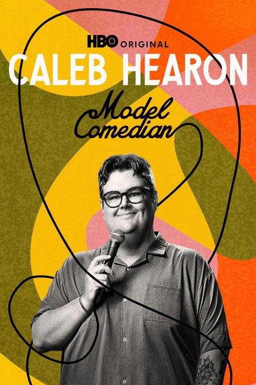 Movie poster for Caleb Hearon: Model Comedian (2025)