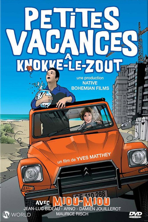Movie poster for Petites vacances à Knokke-le-Zoute (2009)
