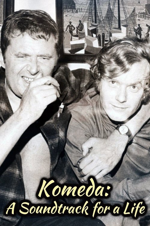 Movie poster for Komeda: A Soundtrack for a Life (2010)