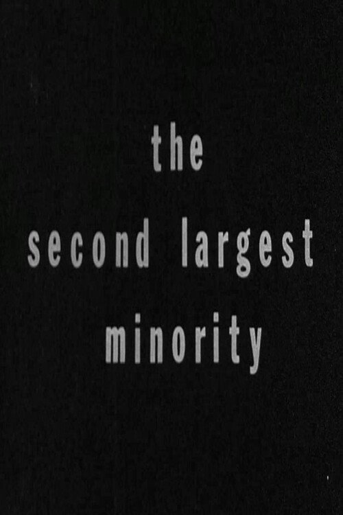 Movie poster for The Second Largest Minority (1968)