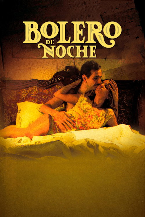 Movie poster for Bolero de noche (2011)