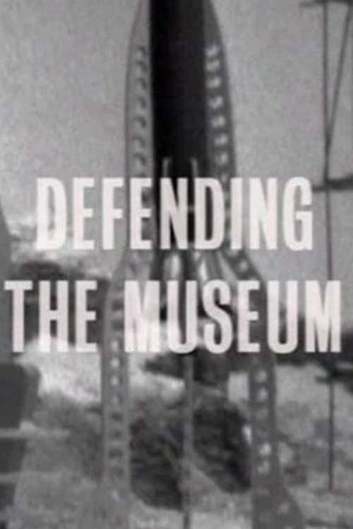 Movie poster for Defending the Museum (2010)