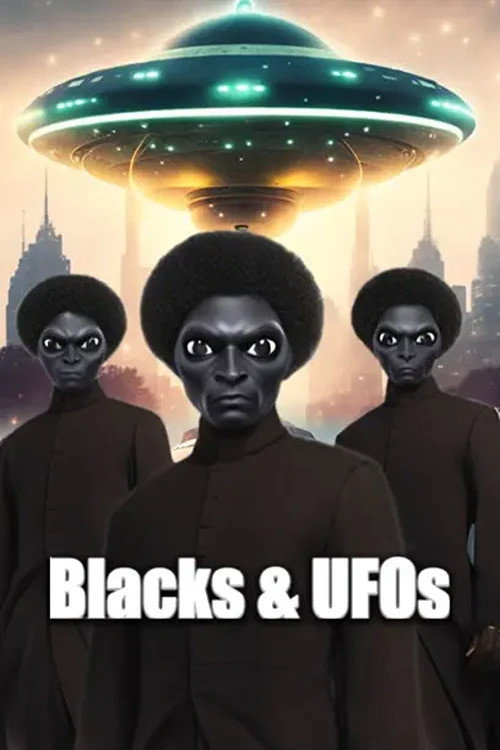 Movie poster for Blacks & UFOs (2023)