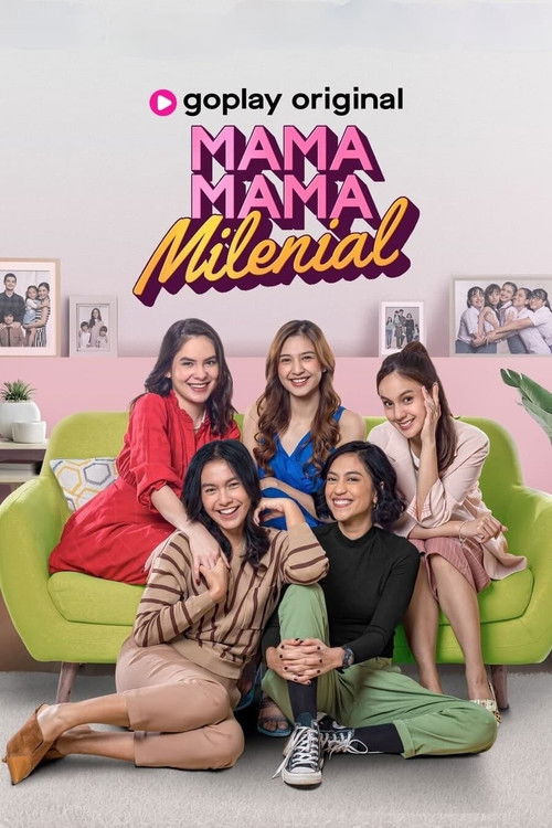 Mama Mama Milenial poster
