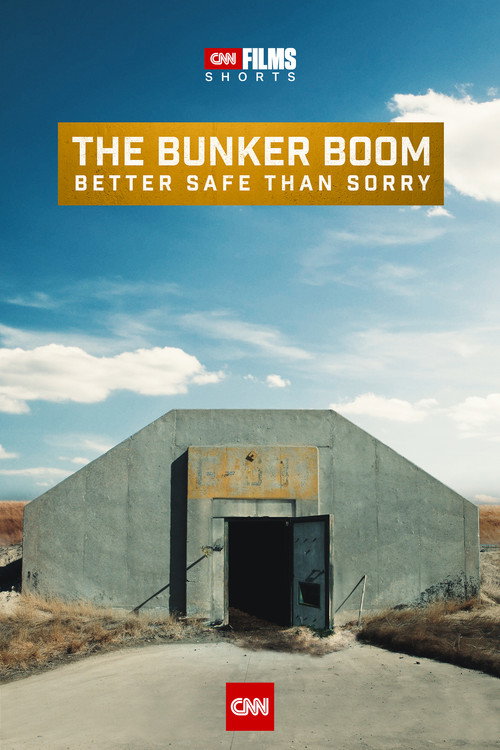 Movie poster for The Bunker Boom: Better Safe Than Sorry (2021)