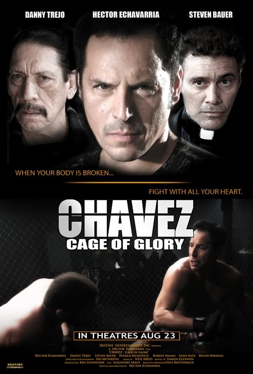 Movie poster for Chavez Cage of Glory (2013)